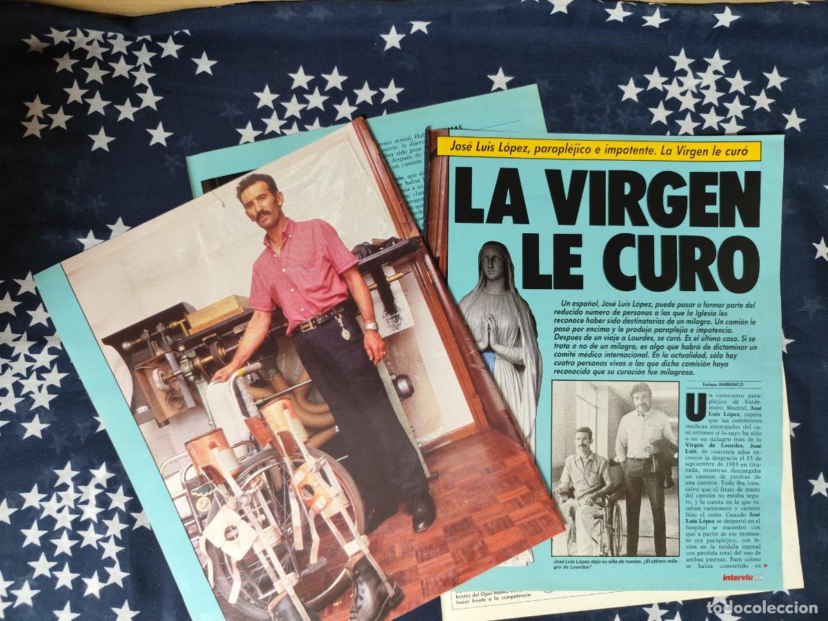 Coleccionismo de revista Intervi&uacute;: Jos&eacute; Luis L&oacute;pez parapl&eacute;jico e impotente la Virgen lo curo .Recorte/Cliping Revista Interviu 536-1986