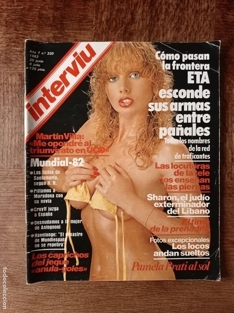 Coleccionismo de revista Intervi&uacute;: INTERVIU 320 de 1982 PAMELA PRATI, MUNDIAL 82 MARADONA, CRUYFF, PELE... ETA, ANA BELEN, ROSA MONTERO
