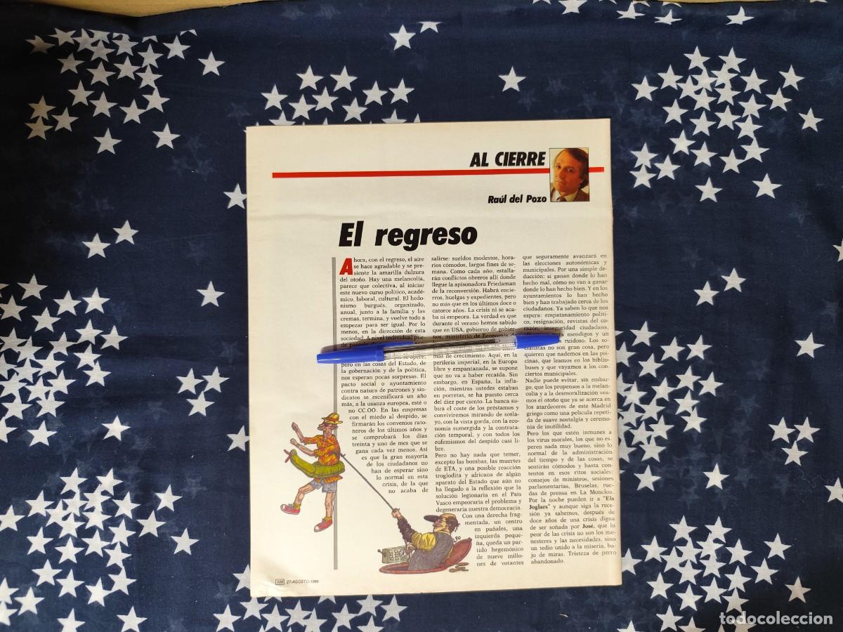 Coleccionismo de revista Intervi&uacute;: Al cierre Ra&uacute;l del Pozo Recorte/Cliping Revista Interviu 537-1986