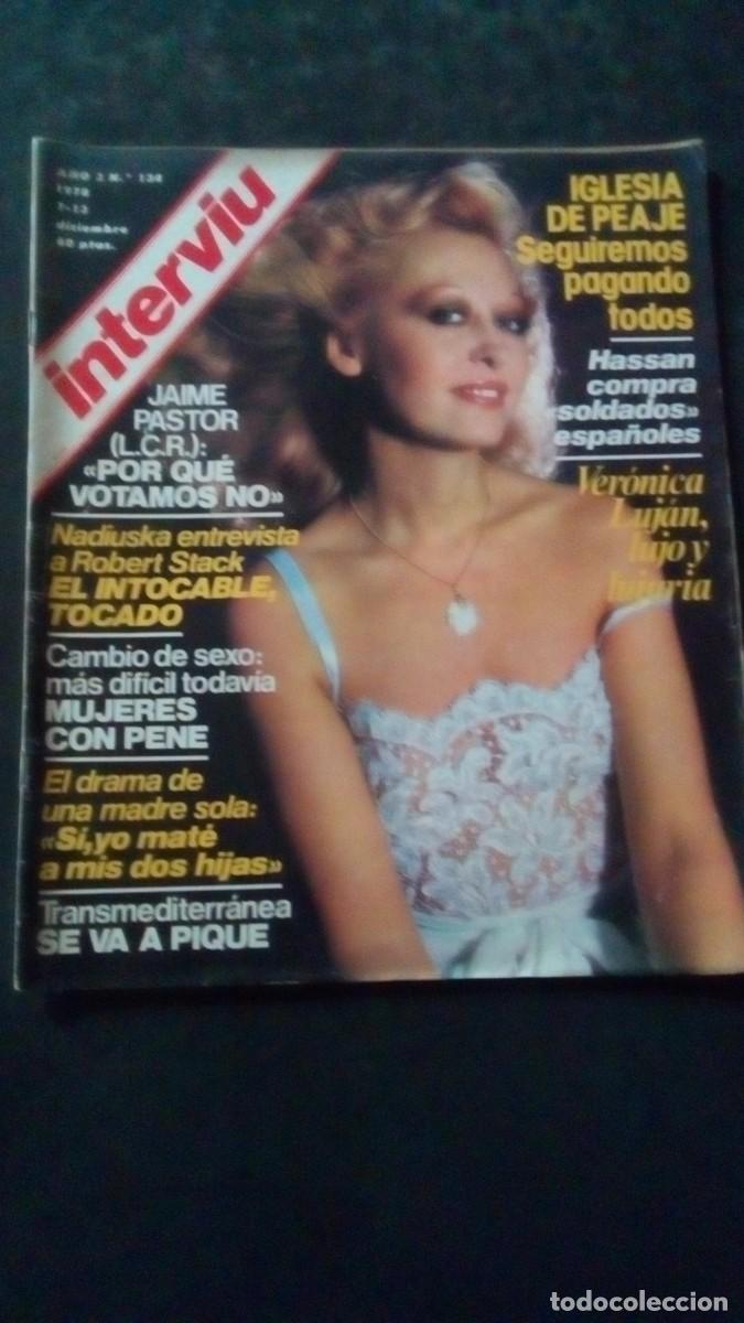 Coleccionismo de revista Intervi&uacute;: INTERVIU 134-OLIVIA PADDON-TRANSMEDITERR&Aacute;NEA-ENCARNA S&Aacute;NCHEZ-ROC&Iacute;O DURCAL-NADIUSKA-TRAVESTI