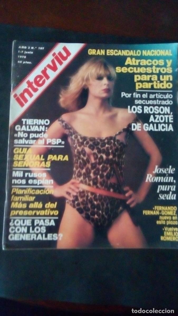 Coleccionismo de revista Intervi&uacute;: INTERVIU 107-JOSELE ROMAN-ULLA KEROVA-NAZI EXPLOITATION-SIREX-BANCO COCA-GALICIA-TIERNO GALV&Aacute;N
