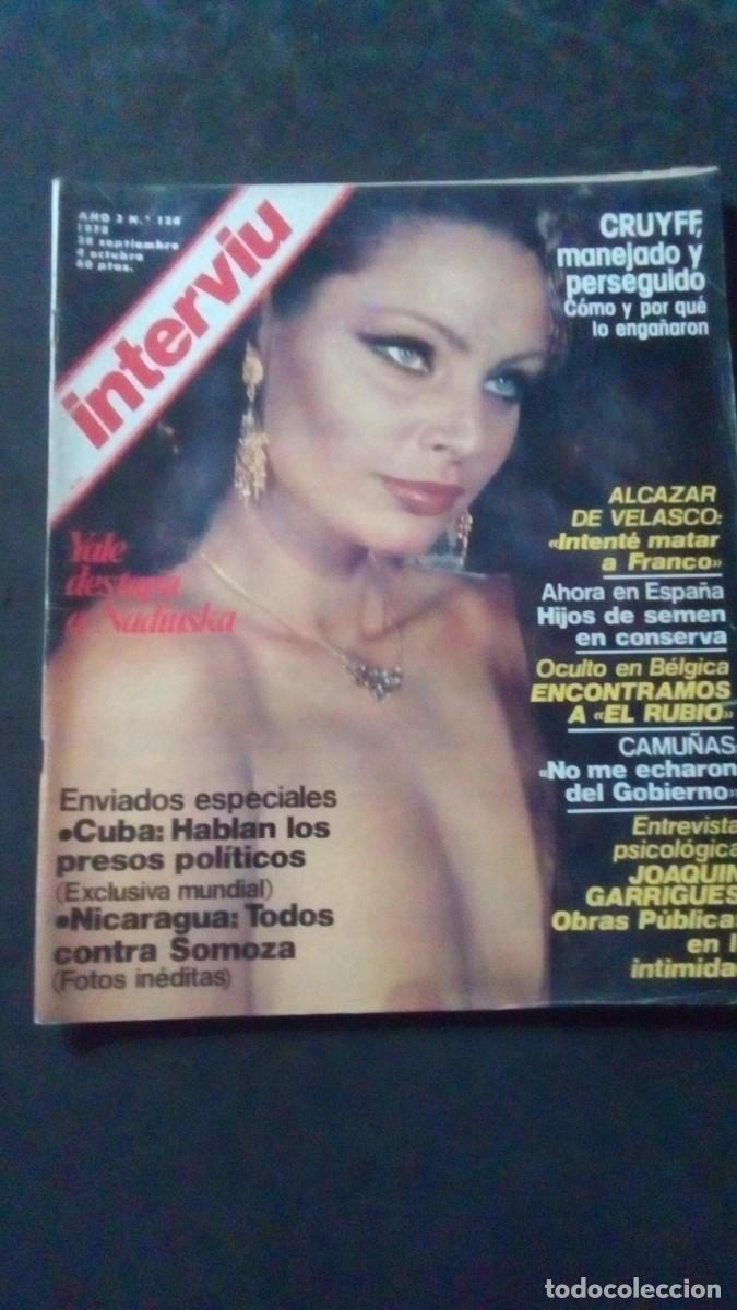 Coleccionismo de revista Intervi&uacute;: INTERVIU 124-NADIUSKA-JOHAN CRUYFF-GARRIGUES WALKER-JOE LOUIS
