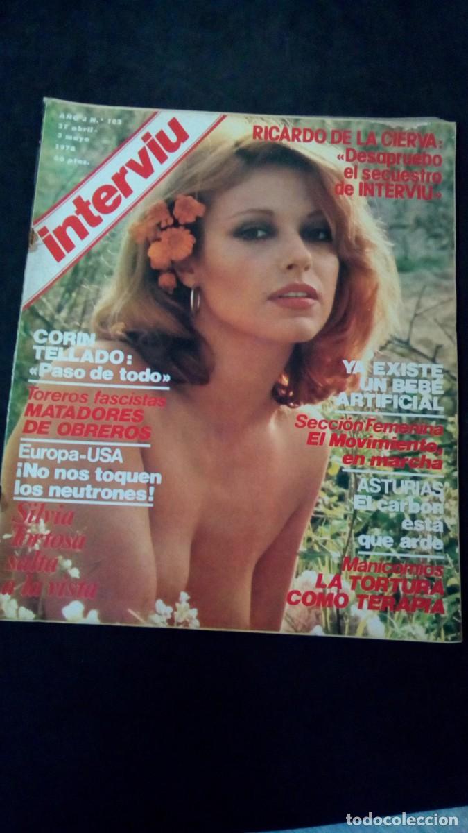 Coleccionismo de revista Intervi&uacute;: INTERVIU 102-SILVIA TORTOSA-MARISA MEDINA-JOVEN GUARDIA ROJA-CORIN TELLADO-TOREROS FASCISTAS