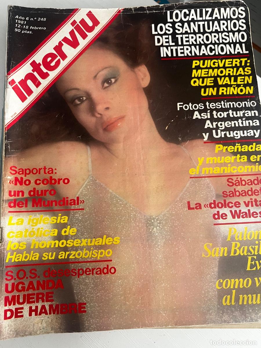 Coleccionismo de revista Intervi&uacute;: INTERVI&Uacute;. A&Ntilde;O 6. N&ordm; 248. FEBRERO DE 1981. PALOMA SAN BASILIO. EL HOMBRE DE LOS TRES TEL&Eacute;FONOS.. LEER