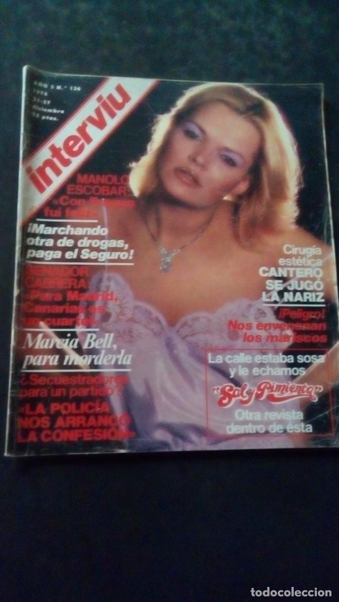 Coleccionismo de revista Intervi&uacute;: INTERVIU 136-NADIUSKA-CANTUDO-BARBARA CASTLE-MANOLO ESCOBAR-SIMENON-CHRISTOPHER LEE