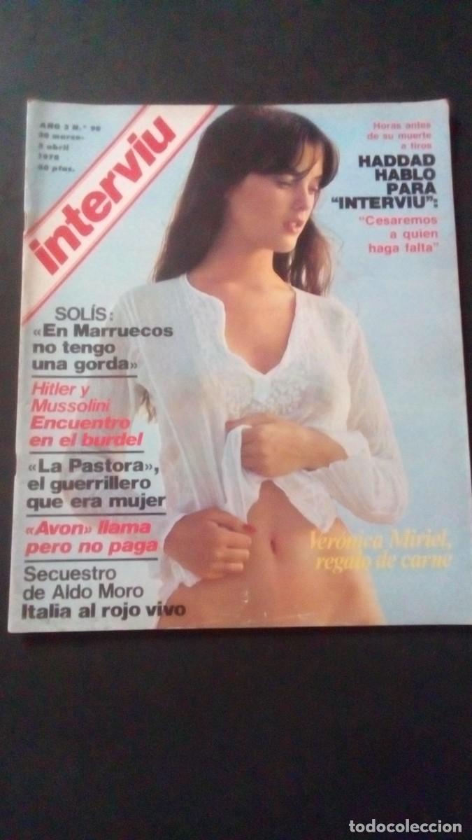 Coleccionismo de revista Intervi&uacute;: INTERVIU 98-VER&Oacute;NICA MIRIEL-LOLITAS-EL MAQUIS-ROC&Iacute;O JURADO-GUERNICA-ALDO MORO-GENTO REAL MADRID