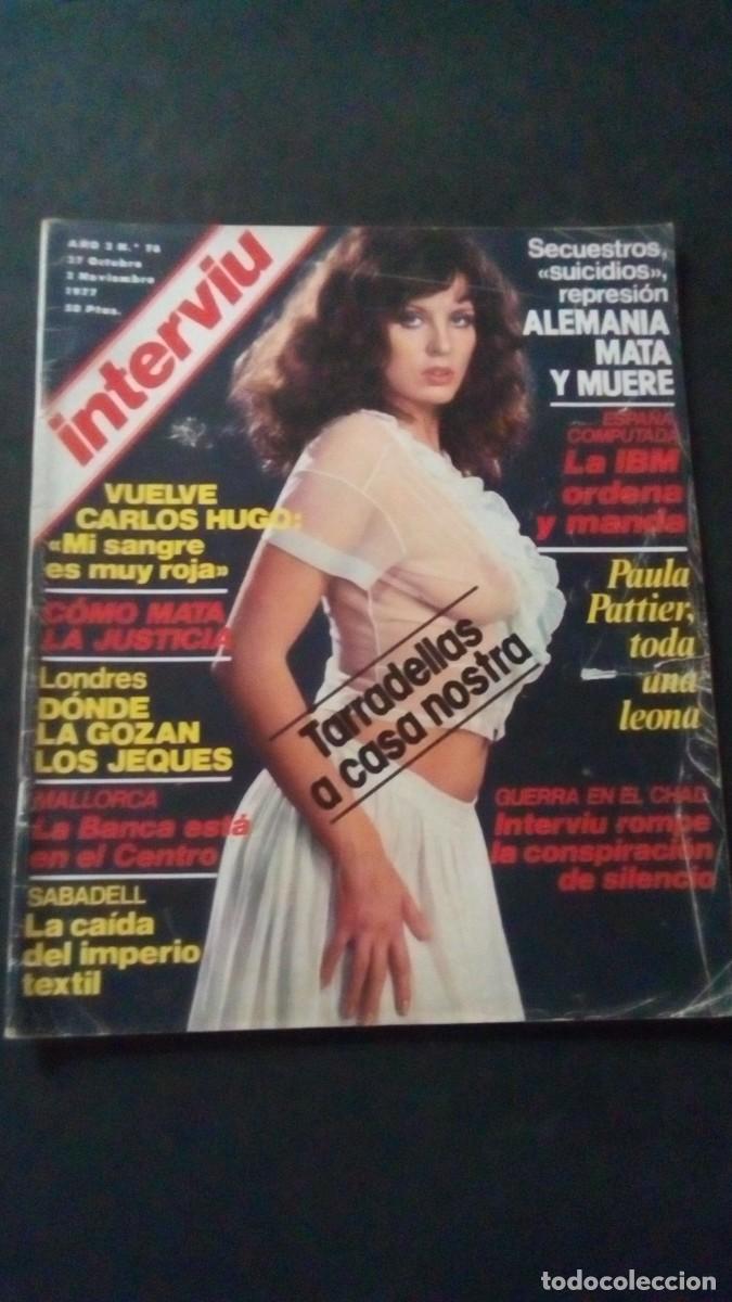 Coleccionismo de revista Intervi&uacute;: INTERVIU 76 1977-PAULA PATTIER-BAADER MEINHOFF-SABADELL-EDITORIAL PLANTETA-CARLISMO