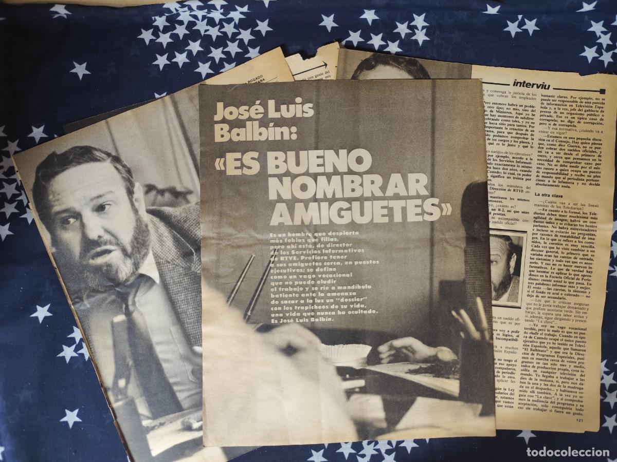 Coleccionismo de revista Intervi&uacute;: Jos&eacute; Luis Balbin Es bueno nombrar amiguetes Recorte/Cliping Revista Interviu 346 - 1982