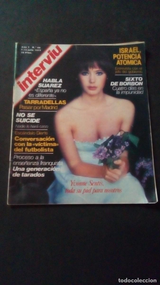 Coleccionismo de revista Intervi&uacute;: INTERVIU 60-YVONNE SENT&Iacute;S-SAN PEDRO MANRIQUE-SITA SADAFI-ANARQUISMO-ORGULLO GAY-RAFFAELLA CARRA