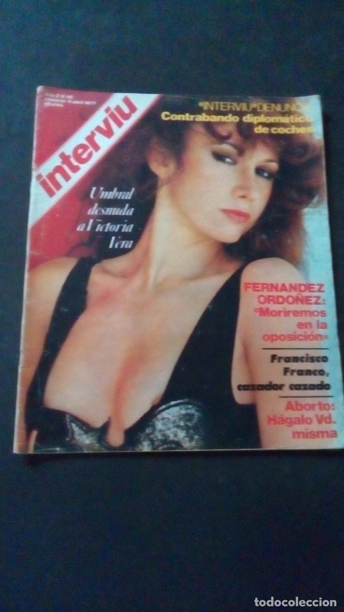 Coleccionismo de revista Intervi&uacute;: INTERVIU 46-VICTORIA VERA-GLORIA GUIDA-CIUDAD BAD&Iacute;A-AMIANTO-GRANADA-SOFROLOG&Iacute;A-LLU&Iacute;S COMPANYS