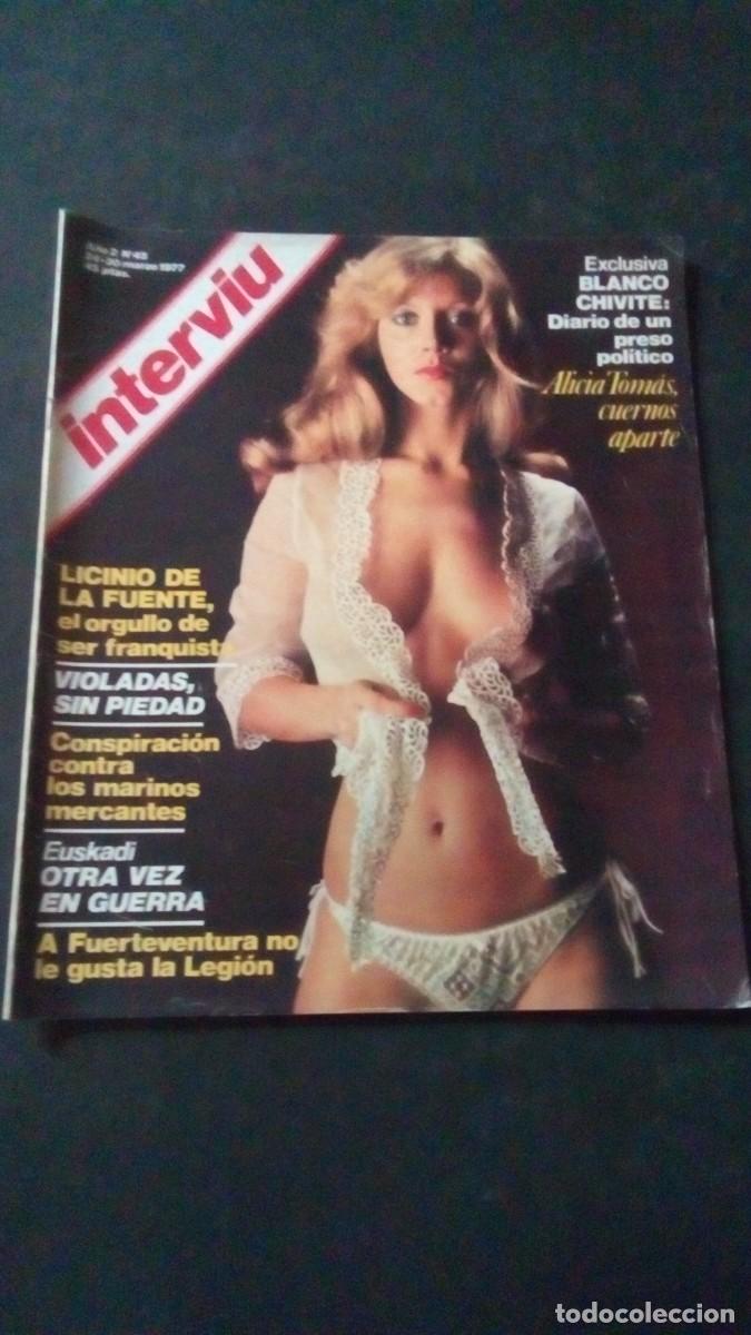 Coleccionismo de revista Intervi&uacute;: INTERVIU 45-ALICIA TOM&Aacute;S-FALLAS VALENCIA-LOLA FLORES-LA LEGI&Oacute;N-ORGULLO GAY-MATANZA DE ATOCHA