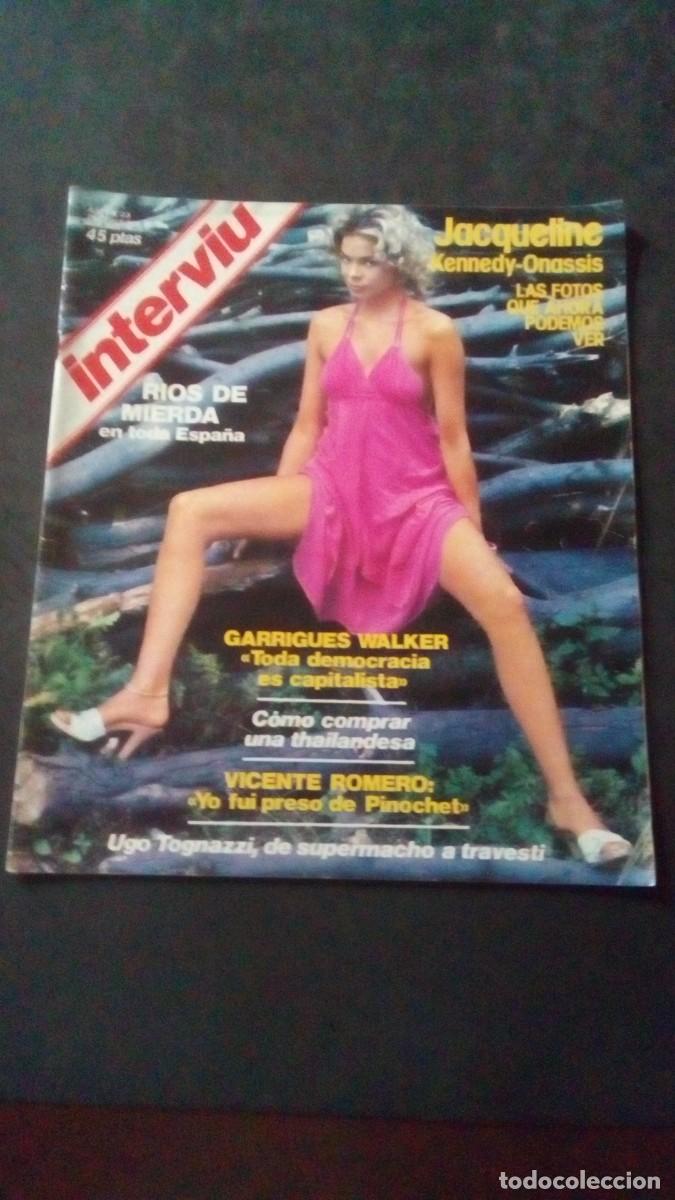 Coleccionismo de revista Intervi&uacute;: INTERVIU 23-1976-JACQUELINE KENNEDY-SILVIA DIONISIO-ZARAGOZA-VILA REYES-LANDR&Uacute;-UGO TOGNAZZI-PINOCHET