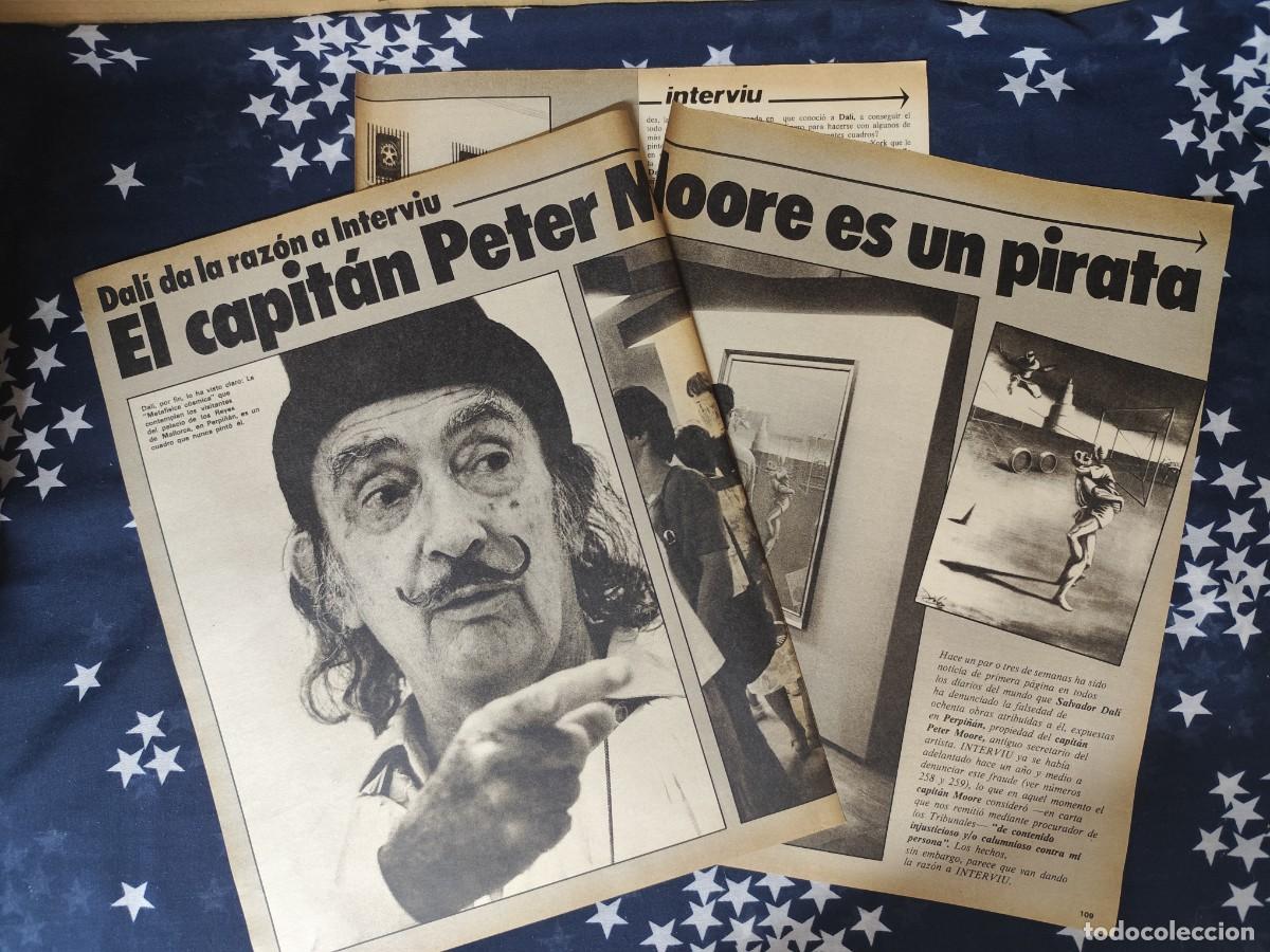 Coleccionismo de revista Intervi&uacute;: Dal&iacute; El capit&aacute;n Peter Moore es un pirata Recorte / Clipping Revista Intervi&uacute; 329 - 1982