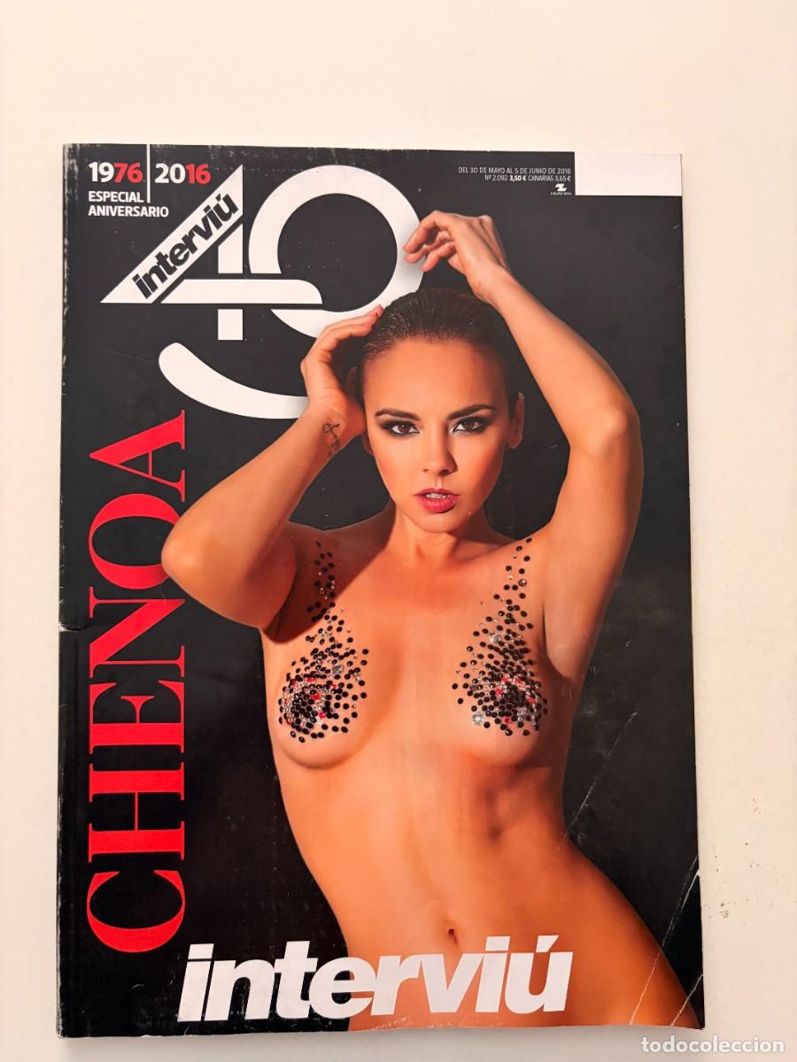 Coleccionismo de revista Intervi&uacute;: INTERVI&Uacute;. N&ordm; 2.093. MAYO-JUNIO 2016. CHENOA. ESPECIAL 40 ANIVERSARIO DE INTERVI&Uacute;. LEER