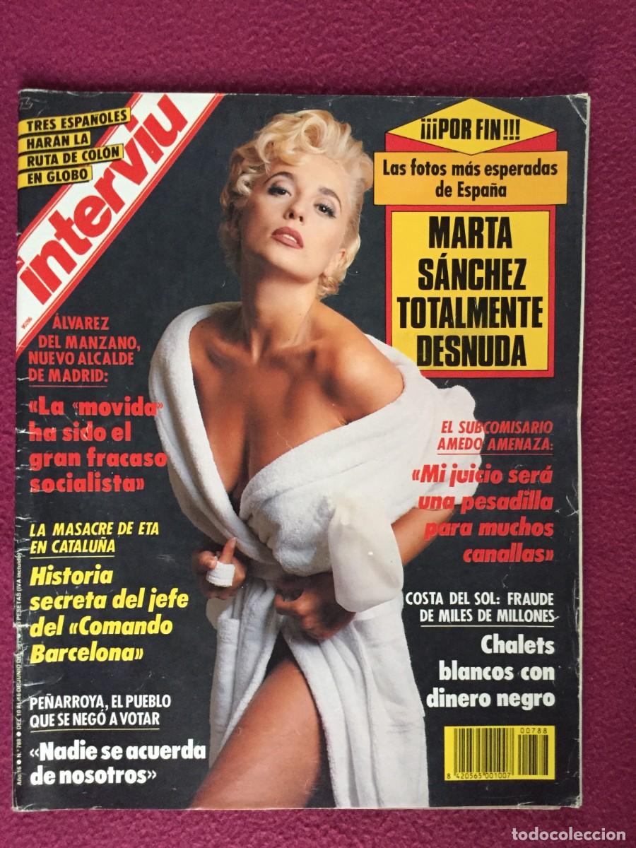 Coleccionismo de revista Intervi&uacute;: Revista Intervi&uacute; MARTA S&Aacute;NCHEZ - TOTALMENTE DESNUDA publicada en junio de 1991