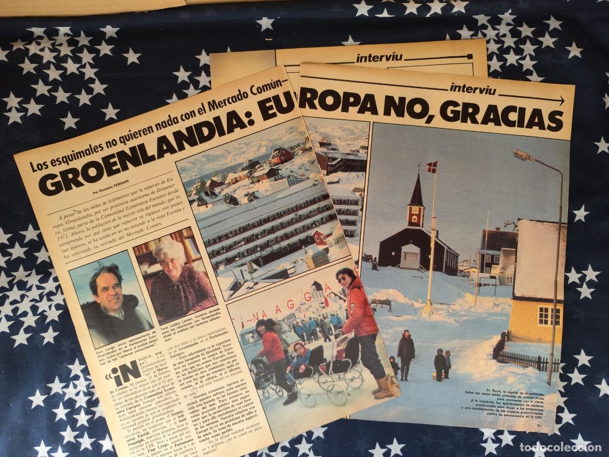 Coleccionismo de revista Intervi&uacute;: Groenlandia: Europa no , gracias Recorte/Cliping Revista Interviu 307 - 1982