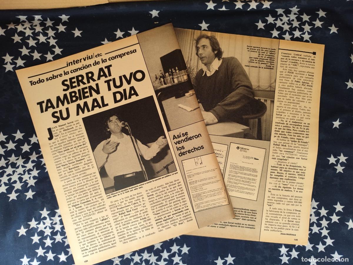 Coleccionismo de revista Intervi&uacute;: Serrat tambi&eacute;n tuvo su mal d&iacute;a Recorte/Cliping Revista Interviu 308 - 1982