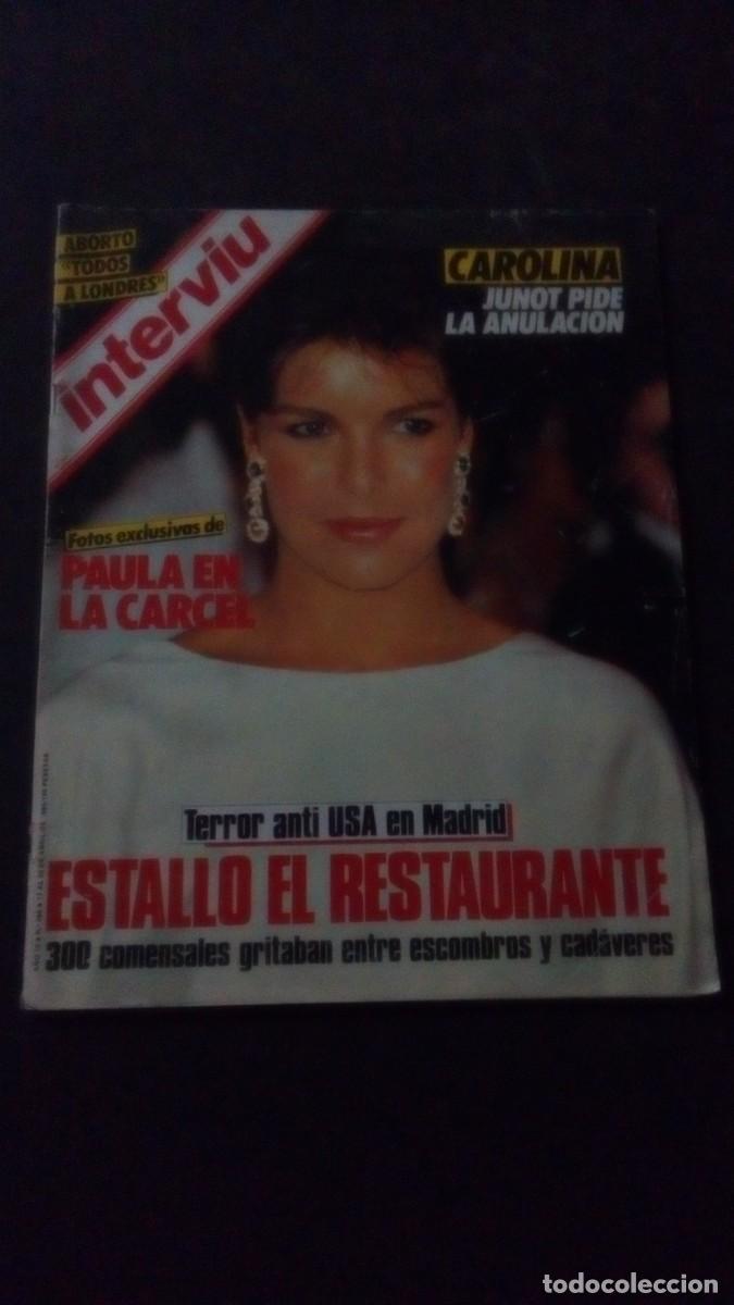 Coleccionismo de revista Intervi&uacute;: INTERVIU 466-CAROLINA ESTEFANIA-PUJOL BALADAS-GAY-VICTORIA ABRIL-ISABEL PREYSLER-GARC&Iacute;A LORCA