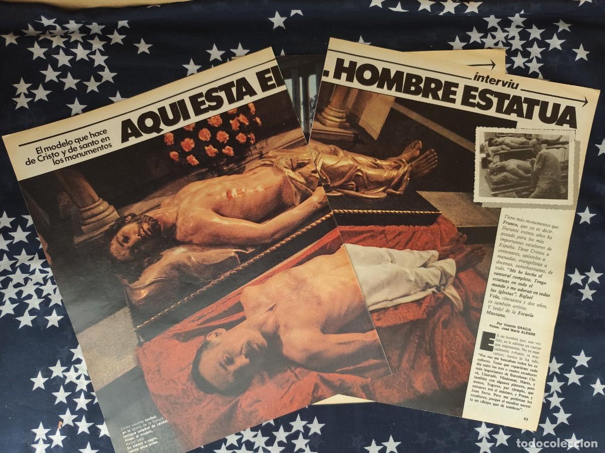 Coleccionismo de revista Intervi&uacute;: Aqu&iacute; est&aacute; el hombre estatua Rafael Vela Recorte/Cliping Revista Interviu 312- 1982