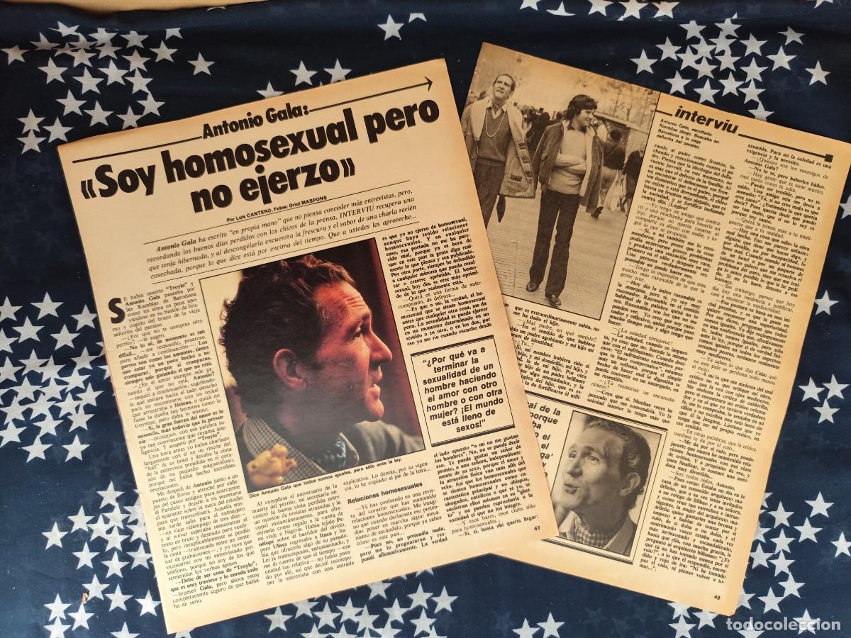 Coleccionismo de revista Intervi&uacute;: Antonio Gala Soy homosexual pero no ejerzo Recorte/Cliping Revista Interviu 312- 1982