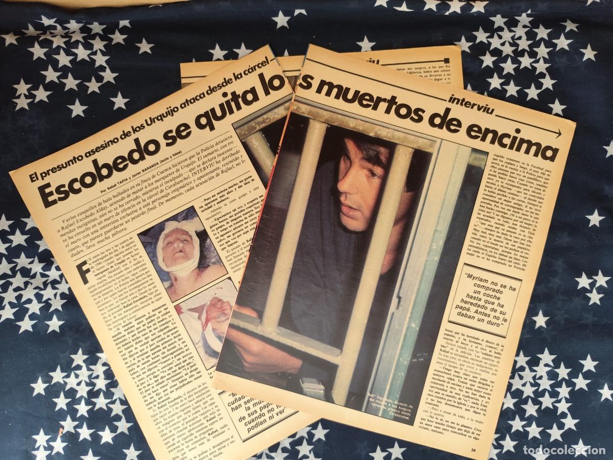 Coleccionismo de revista Intervi&uacute;: Escobedo se quita los muertos de encima Recorte/Cliping Revista Interviu 312- 1982