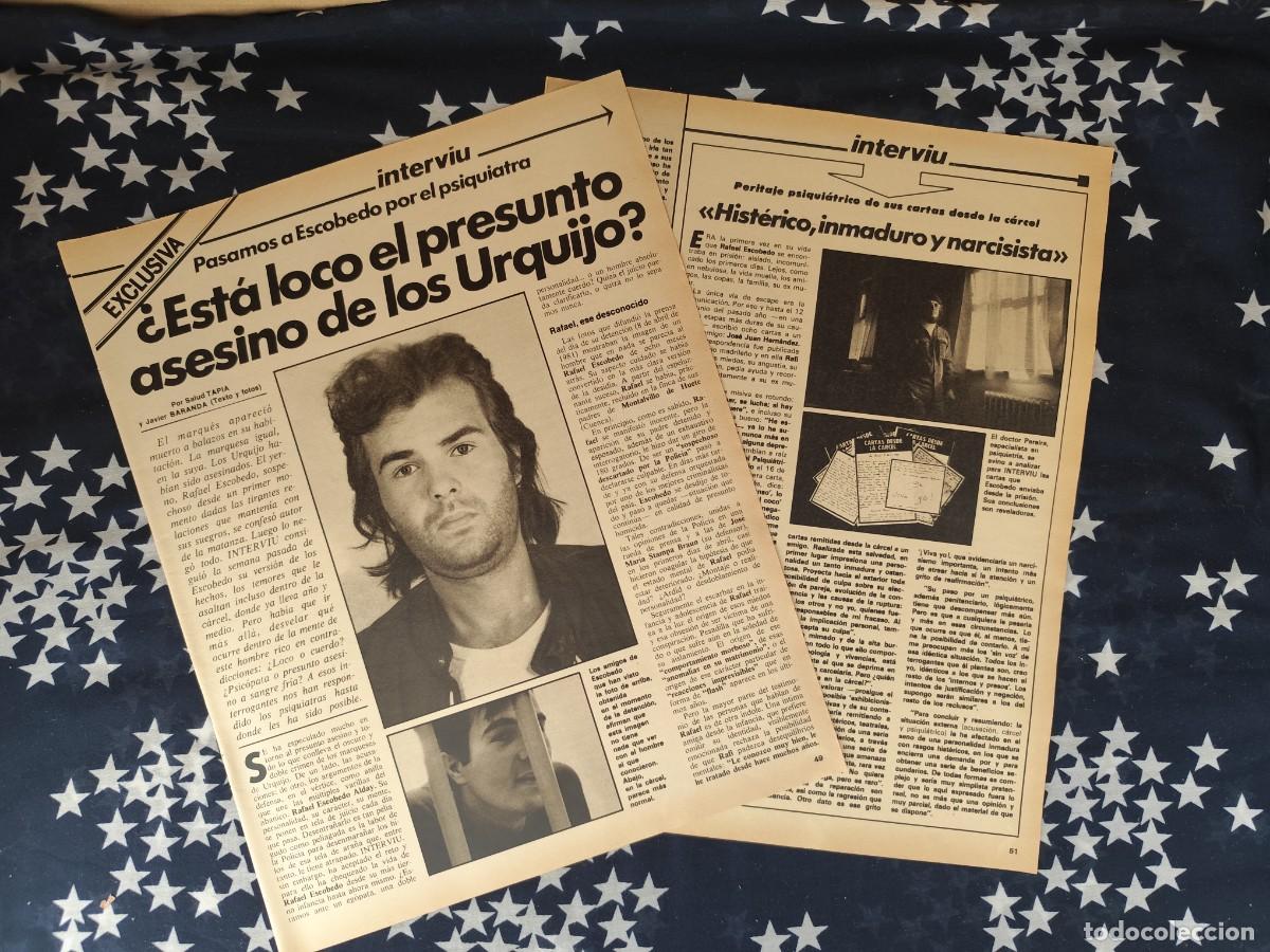 Coleccionismo de revista Intervi&uacute;: Est&aacute; loco el presunto asesino de los Urquijo Recorte/Cliping Revista Interviu 313- 1982