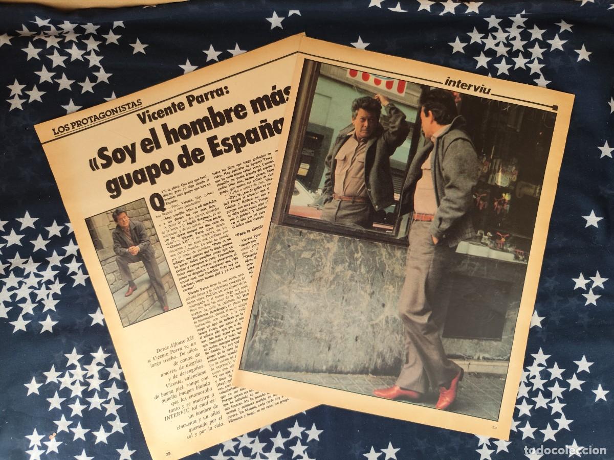 Coleccionismo de revista Intervi&uacute;: Vicente Parra , soy el hombre m&aacute;s guapo de Espa&ntilde;a Recorte/Cliping Revista Interviu 313- 1982