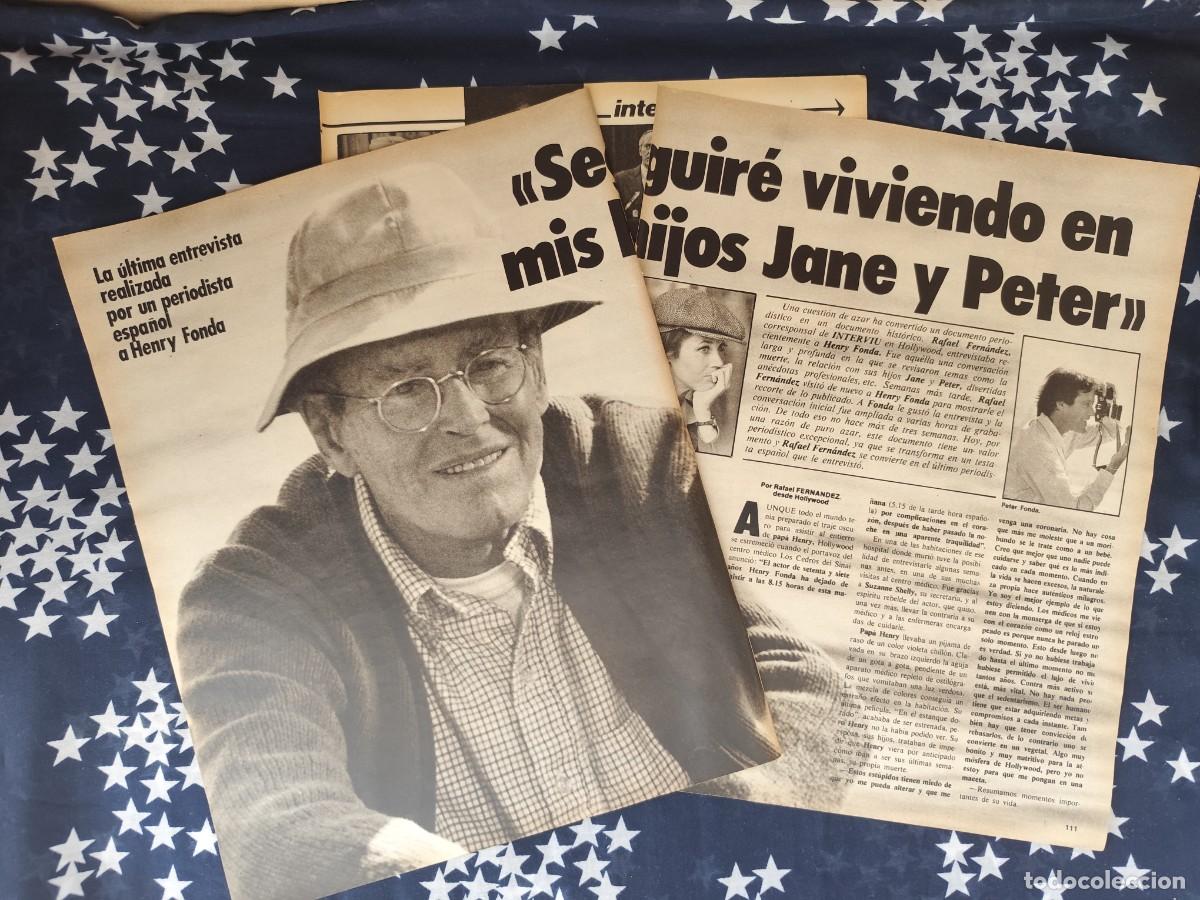 Coleccionismo de revista Intervi&uacute;: Henry Fonda Seguir&eacute; viviendo en mis hijos Jane y Peter Recorte/Cliping Revista Interviu 327-1982