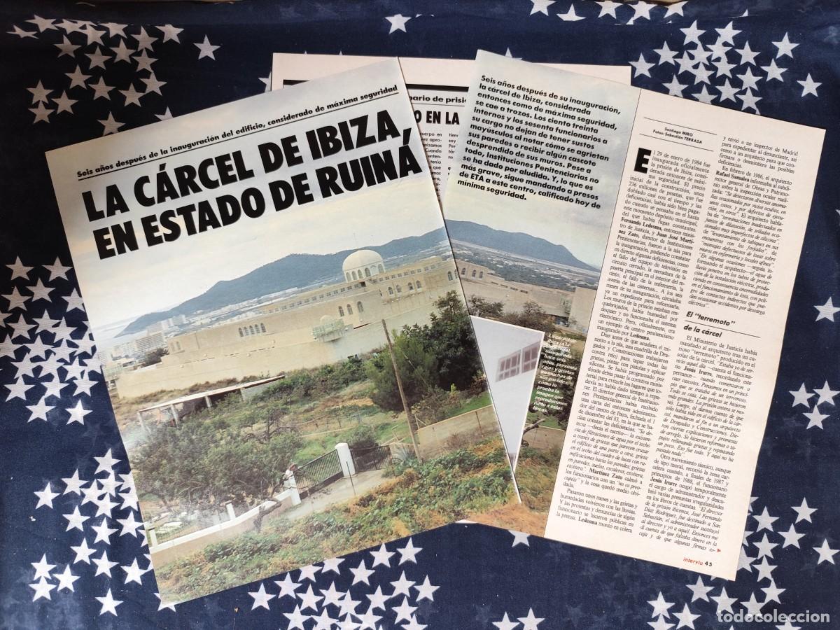 Coleccionismo de revista Intervi&uacute;: La c&aacute;rcel de Ibiza en estado de ruina Recorte/Cliping Revista Interviu 718-1990
