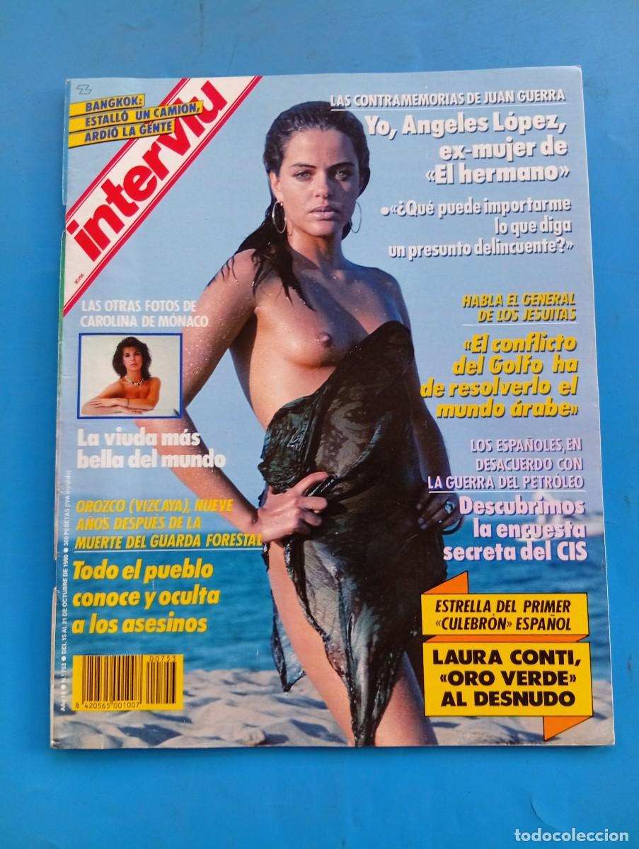 Coleccionismo de revista Intervi&uacute;: INTERVI&Uacute;. A&Ntilde;O 14. N&ordm; 753. OCTUBRE DE 1990. LAURA CONTI. LAS CONTRAMEMORIAS DE JUAN GUERRA.... LEER