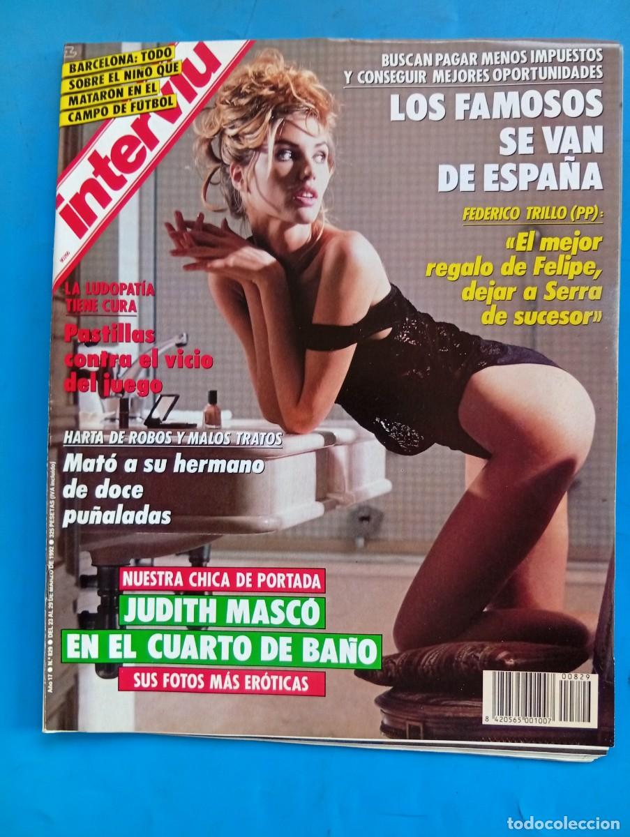 Coleccionismo de revista Intervi&uacute;: INTERVI&Uacute;. A&Ntilde;O 17. N&ordm; 829. MARZO. 1992. JUDITH MASC&Oacute;. LOS FAMOSOS SE VAN DE ESPA&Ntilde;A. DINERO, .. LEER
