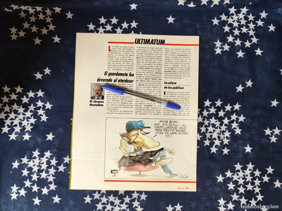 Coleccionismo de revista Intervi&uacute;: Ultim&aacute;tum V&aacute;zquez Montalb&aacute;n Recorte/Cliping Revista Interviu 665 1989