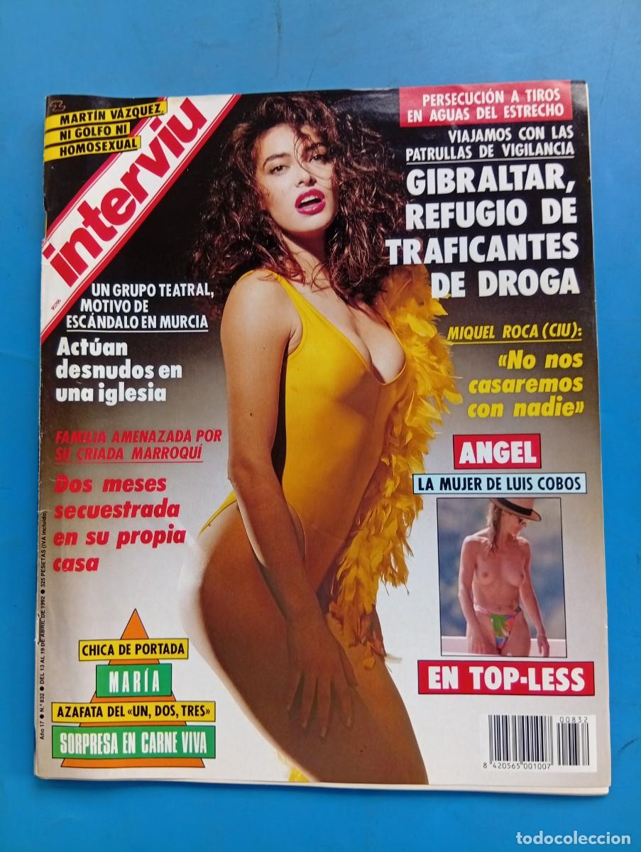 Coleccionismo de revista Intervi&uacute;: INTERVI&Uacute;. A&Ntilde;O 17. N&ordm; 832. ABRIL DE 1992. MAR&Iacute;A. MARIDOS A LA SOMBRA DE SUS FAMOSAS MUJERES.... LEER.