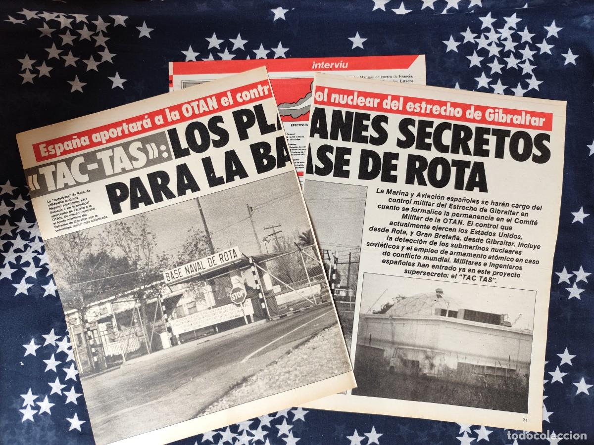 Coleccionismo de revista Intervi&uacute;: Tac-Tas los planes secretos para la base de Rota Recorte/Cliping Revista Interviu 504 1986