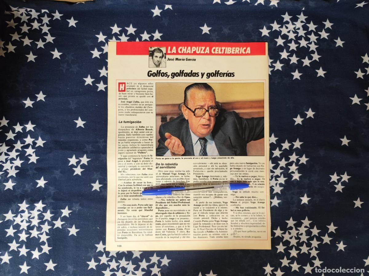Coleccionismo de revista Intervi&uacute;: La chapuza Celtiberica Jos&eacute; Mar&iacute;a Garc&iacute;a Recorte/Cliping Revista Interviu 478 1985