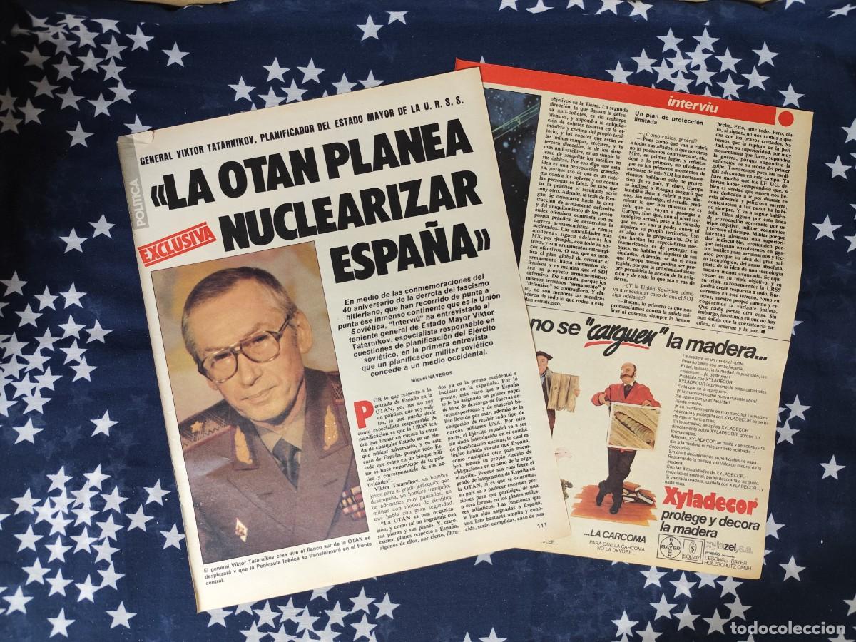 Coleccionismo de revista Intervi&uacute;: La OTAN planea nuclearizar Espa&ntilde;a Recorte/Cliping Revista Interviu 473 1985