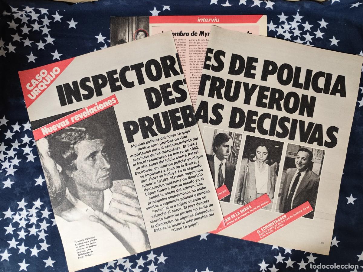Coleccionismo de revista Intervi&uacute;: Caso Urquijo Inspectores de polic&iacute;a destruyeron pruebas ...Recorte/Cliping Revista Interviu 473 1985