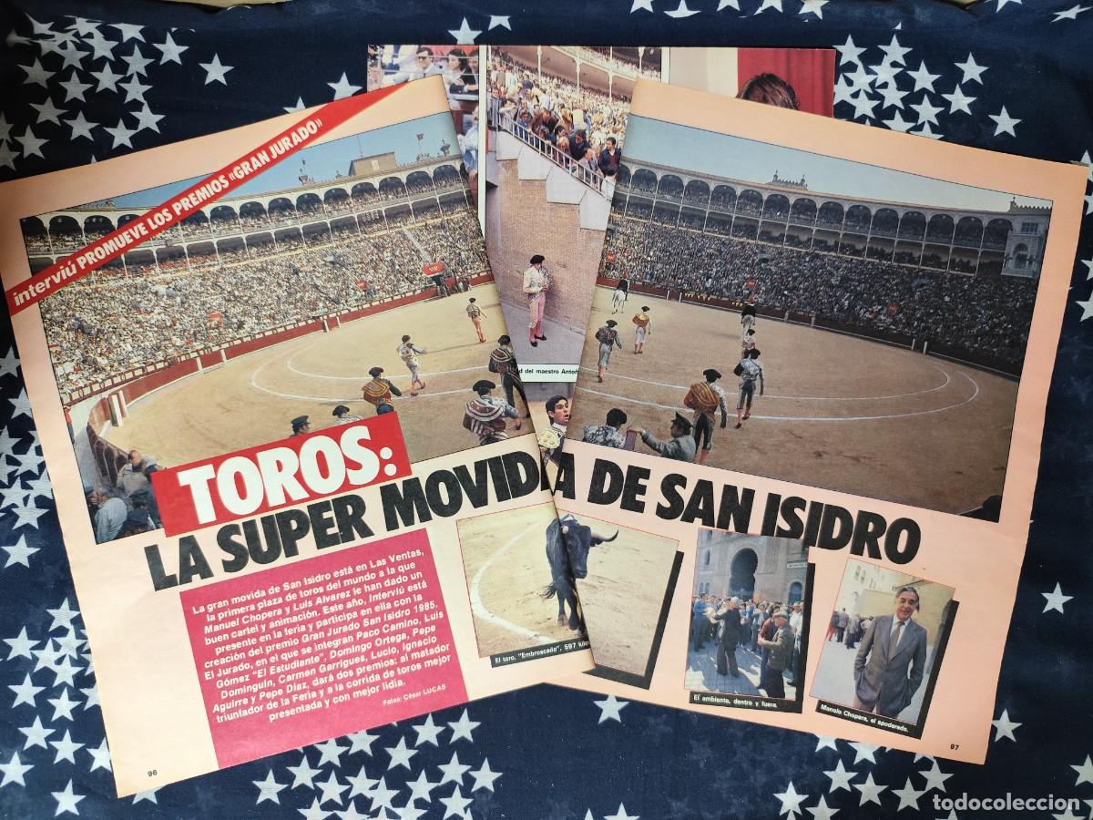 Coleccionismo de revista Intervi&uacute;: Toros :la supermovida de San Isidro Recorte/Cliping Revista Interviu 472 1985