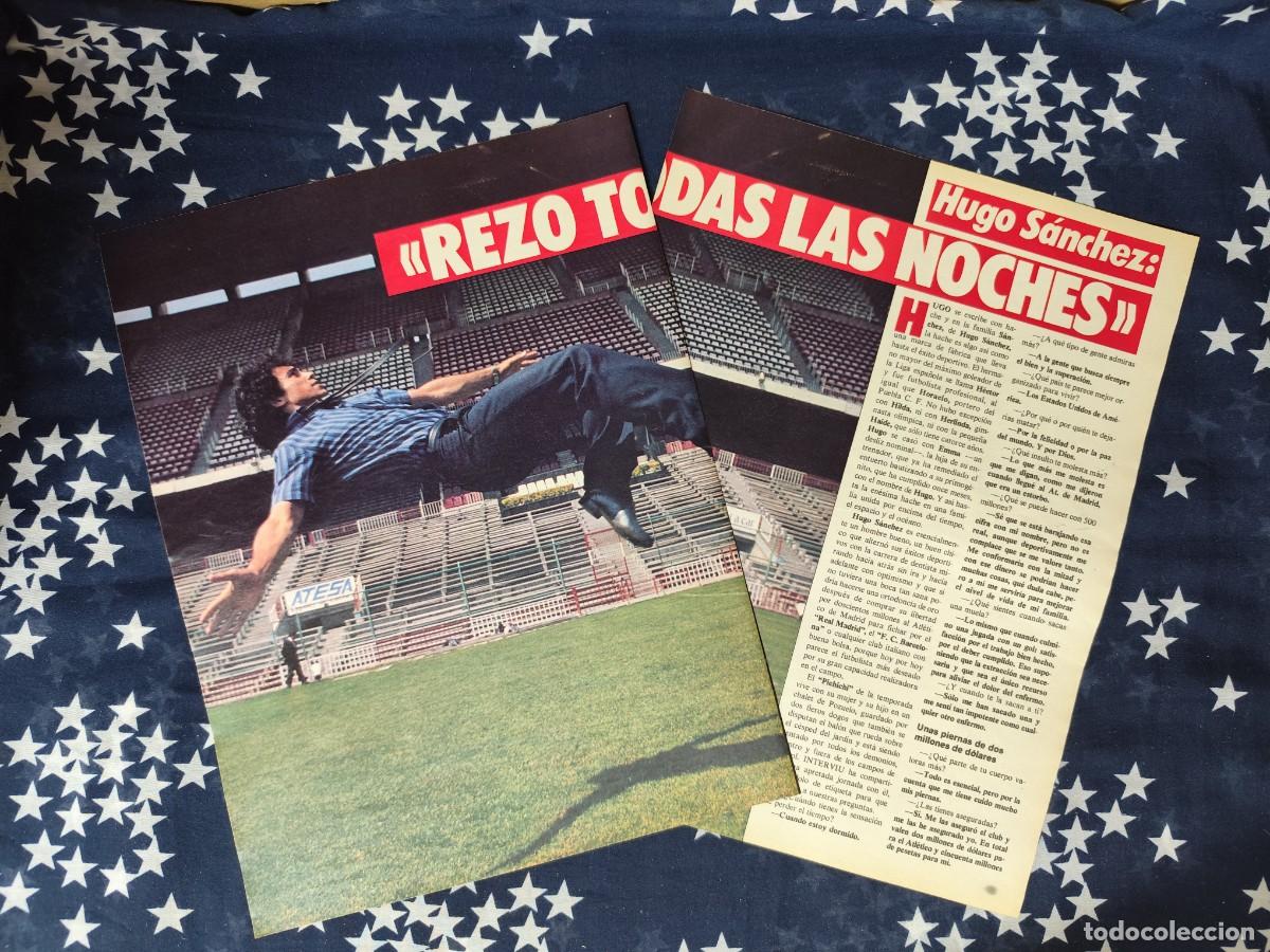 Coleccionismo de revista Intervi&uacute;: Hugo S&aacute;nchez Rezo todas las noches Recorte/Cliping Revista Interviu 472 1985