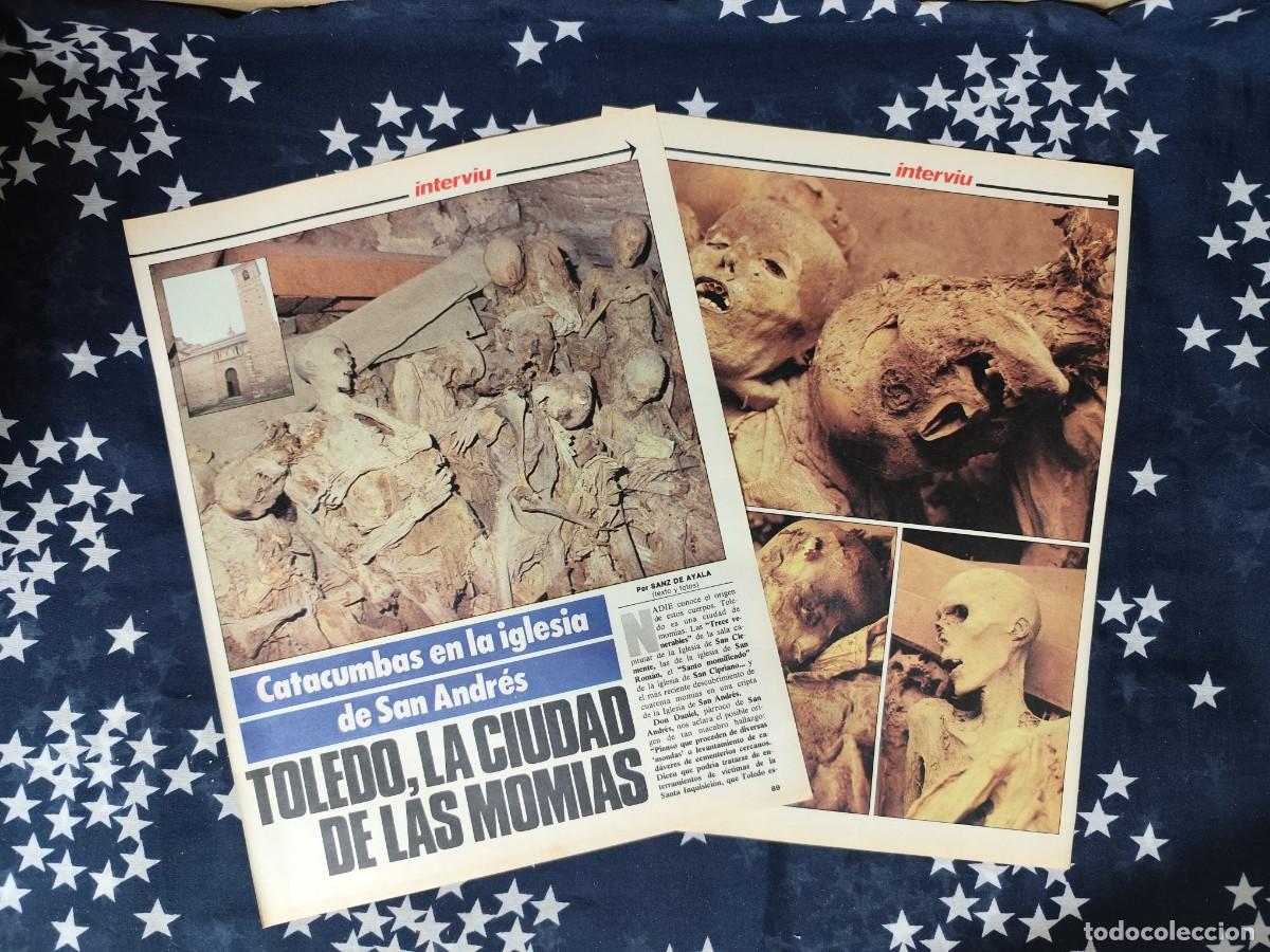 Collezionismo di Rivista Intervi&uacute;: Toledo,la ciudad de las momias Recorte/Cliping Revista Interviu 447 1984