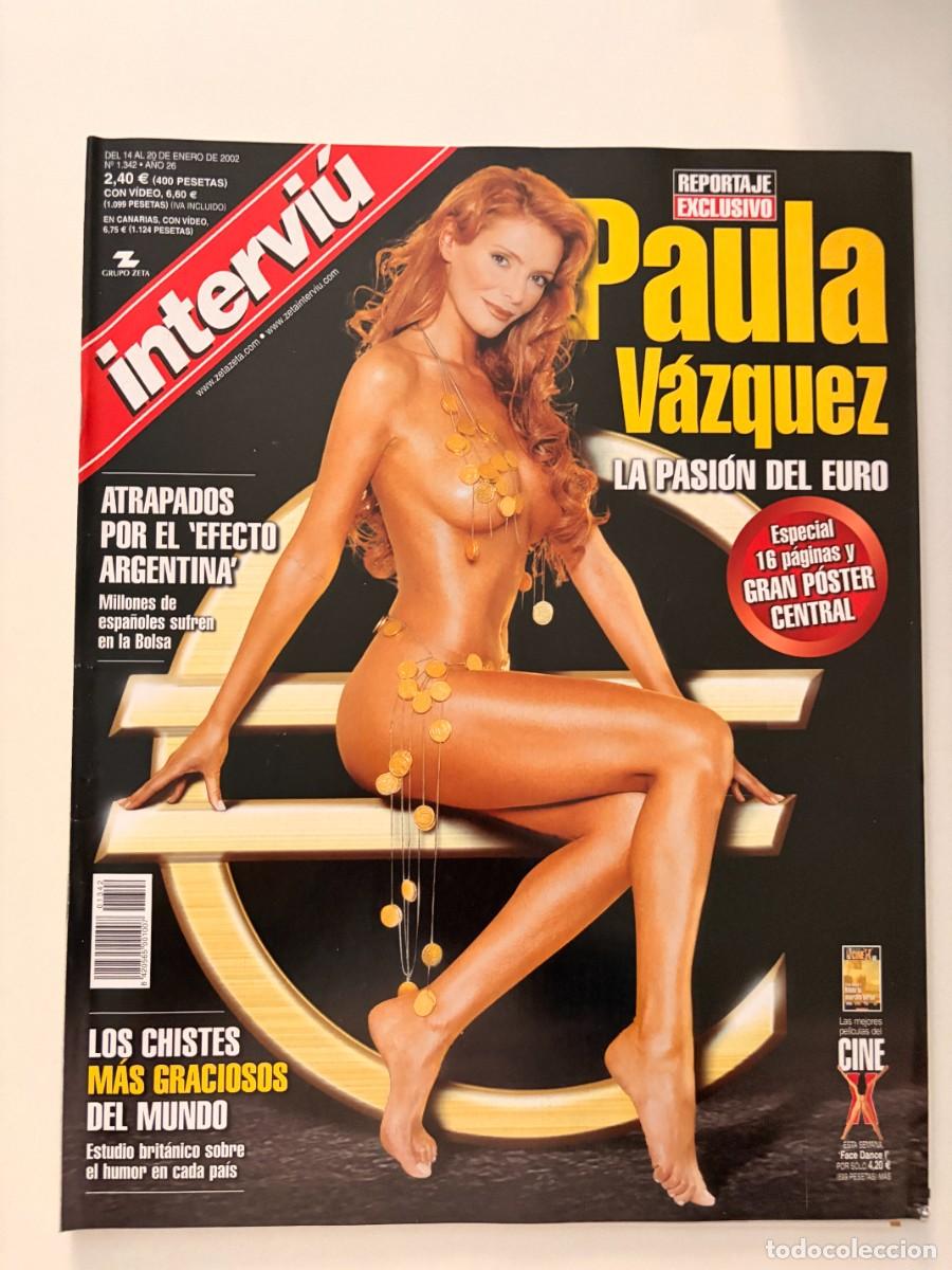Coleccionismo de revista Intervi&uacute;: INTERVI&Uacute;. A&Ntilde;O 26. N&ordm; 1342. ENERO DE 2002. PAULA V&Aacute;ZQUEZ. EL DINERO NEGRO, EN EUROS. JUAN JOS&Eacute;.. LEER