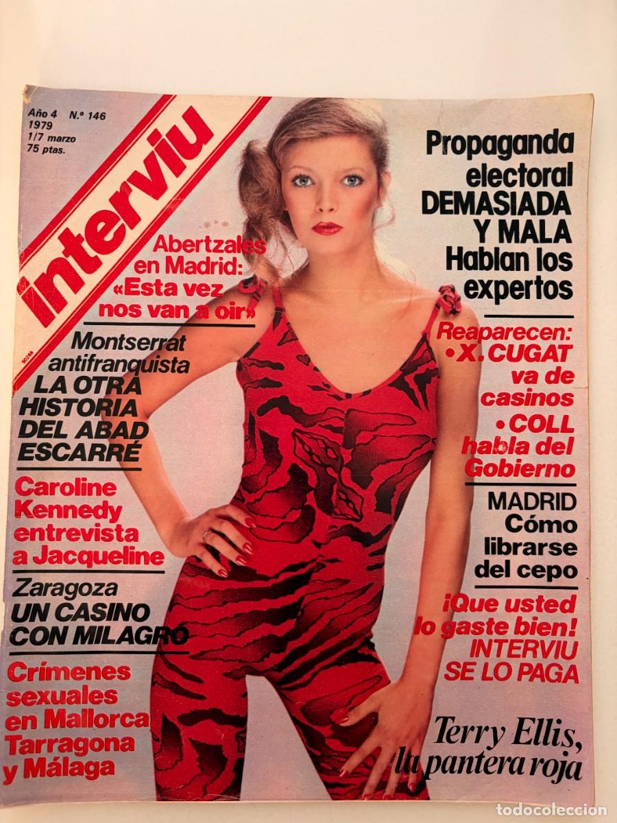 Coleccionismo de revista Intervi&uacute;: INTERVI&Uacute;. A&Ntilde;O 4. N&ordm; 146. MARZO DE 1979. TERRY ELLIS. CR&Iacute;MENES SEXUALES EN MALLORCA, M&Aacute;LAGA Y .. LEER