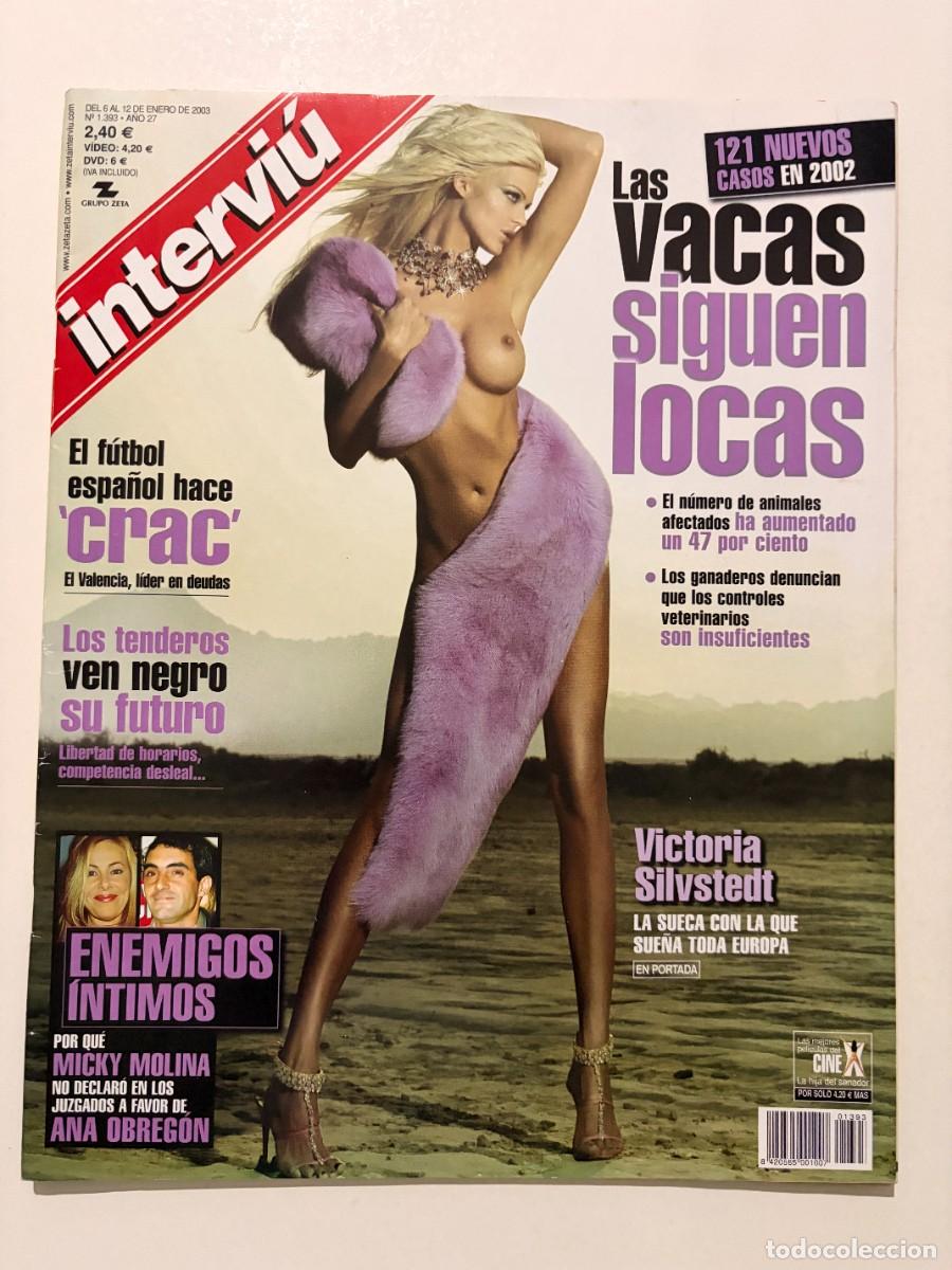 Coleccionismo de revista Intervi&uacute;: INTERVI&Uacute;. A&Ntilde;O 27. N&ordm; 1393. ENERO 2003. VICTORIA SILVSTEDT. LAS VASCAS SIGUEN LOCAS.. LEER.