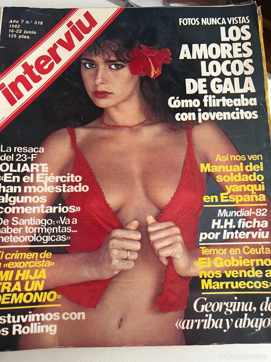 Coleccionismo de revista Intervi&uacute;: INTERVI&Uacute;. A&Ntilde;O 7. N&ordm; 318. JUNIO DE 1982. GEORGINIA. ESTUVIMOS CON LOS ROLLING STONES. LOS AMOR.. LEER