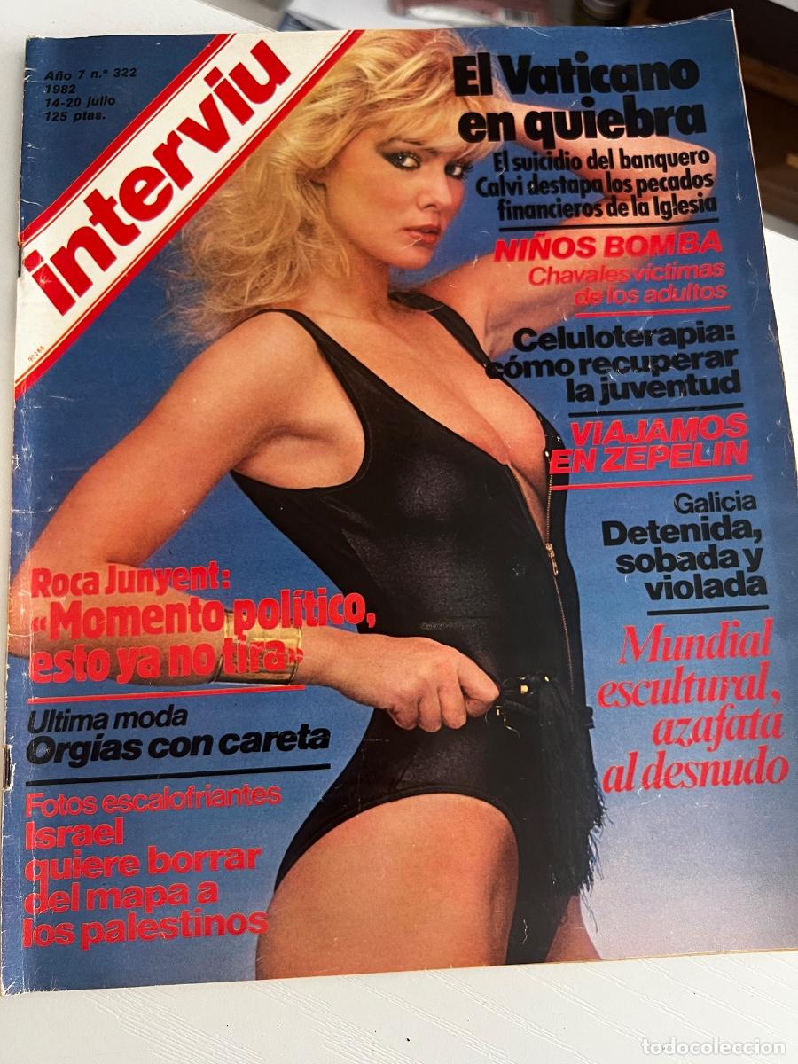 Coleccionismo de revista Intervi&uacute;: INTERVI&Uacute;. A&Ntilde;O 7. N&ordm; 322. JULIO DE 1982. EL VATICANO EN QUIEBRA. NI&Ntilde;OS BOMBA. ISRAEL QUIERE BO.. LEER