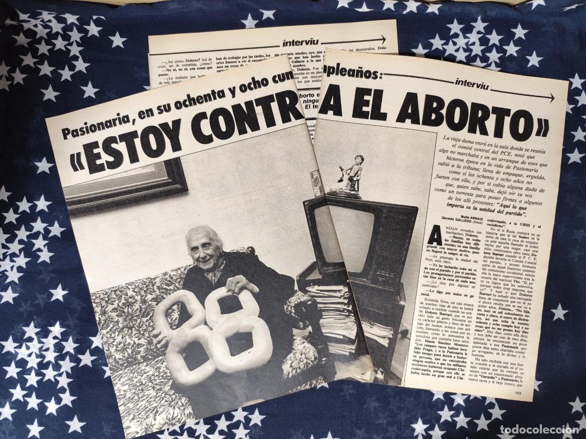 Coleccionismo de revista Intervi&uacute;: Pasionaria en su 88 cumplea&ntilde;os Estoy contra el aborto Recorte/Cliping Revista Interviu 397 1983