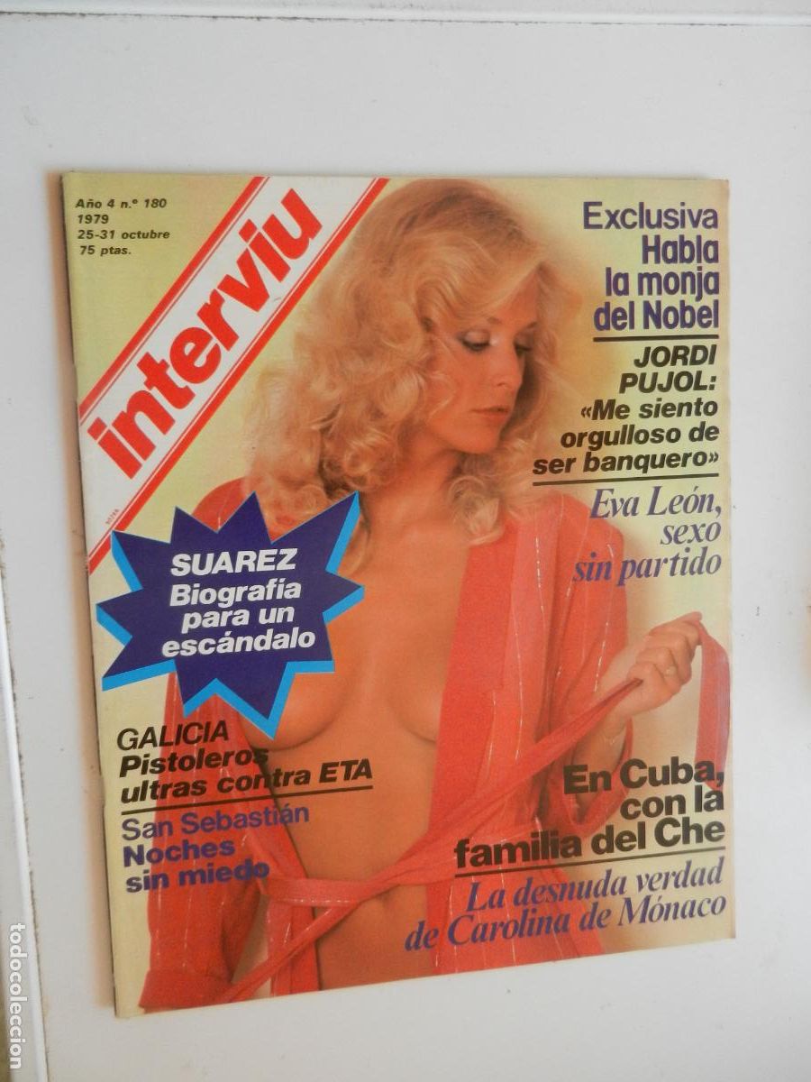 Coleccionismo de revista Intervi&uacute;: INTERVIU REVISTA N&ordm; 180- 10-1979.EVA LE&Oacute;N. PISTOLEROS ULTRAS CONTRA ETA. LOS JINETES