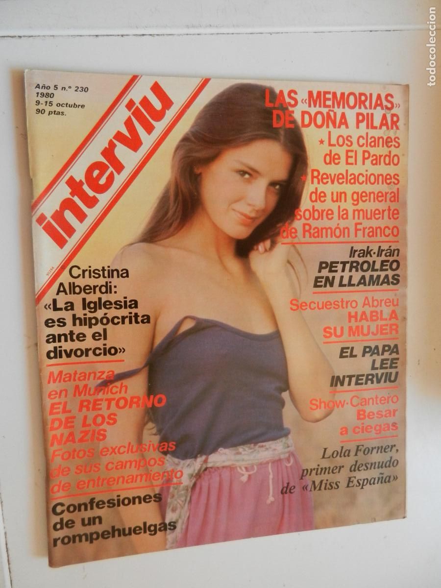 Coleccionismo de revista Intervi&uacute;: INTERVIU REVISTA N&ordm; 230 -10-1980. LOLA FORNER, PRIMER DESNUDO DE MISS ESPA&Ntilde;A.- CRISTINA ALBERDI