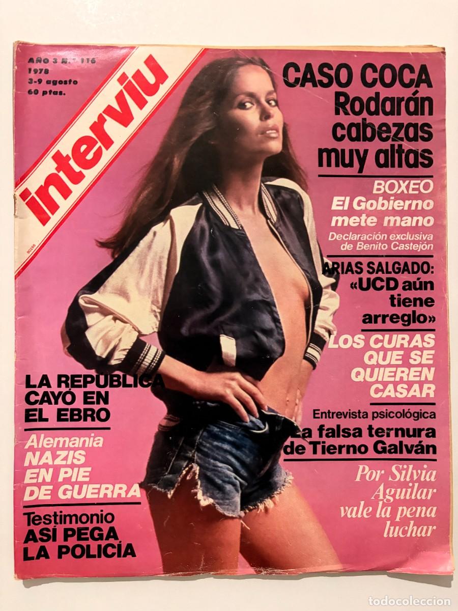 Coleccionismo de revista Intervi&uacute;: INTERVIU. N&deg; 116. AGOSTO 1978. SILVIA AGUILAR VALE LA PENA LUCHAR, ENTREVISTA PSICOL&Oacute;GICA. LEER