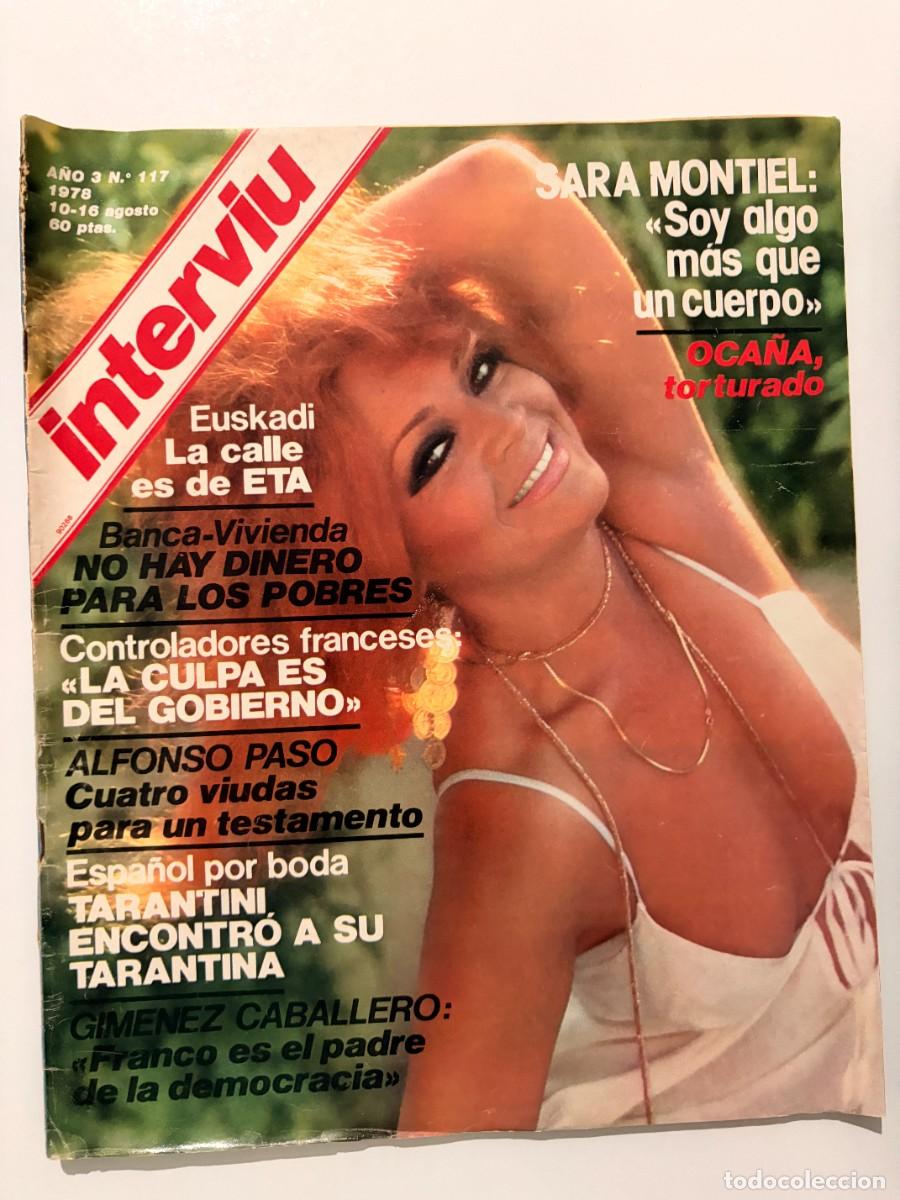 Coleccionismo de revista Intervi&uacute;: INTERVI&Uacute;. A&Ntilde;O 3. N&ordm; 117. AGOSTO DE 1978. SARA MONTIEL. SOY ALGO M&Aacute;S QUE UN CUERPO. LEER.
